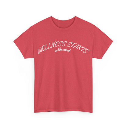 Wellness Starts In The Mind T-Shirt